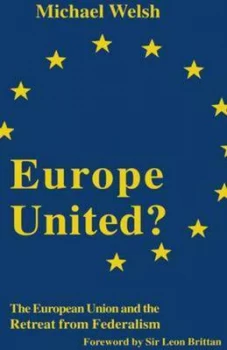 Image of Europe United by Michael Welsh Paperback