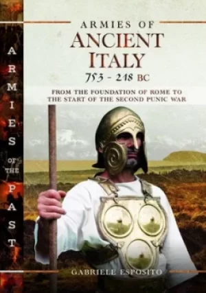 Image of Armies of ancient Italy by Gabriele Esposito