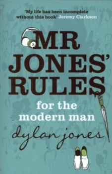 Image of Mr Jones Rules by Dylan Jones Paperback