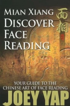 Image of Mian Xiang - Discover Face Reading by Joey Yap Book