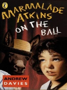 Image of Marmalade Atkins on the Ball by Andrew Davies Paperback