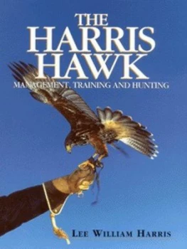 Image of The Harris Hawk by Lee William Harris Hardback