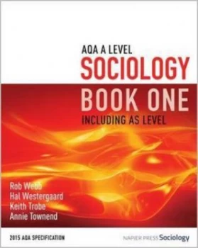 Image of Aqa a Level Sociology Book One. by Rob Webb Paperback