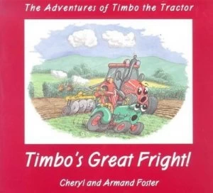 Image of Timbos Great Fright by Cheryl Foster and Armand Foster Paperback