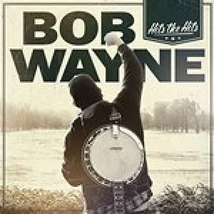 image of Bob Wayne - Hits The Hits (Music CD)