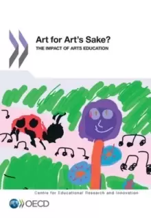 Image of Art for art's sake? the impact of arts education