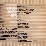 Image of Terry Riley - Terry Riley (In C) (Music CD)
