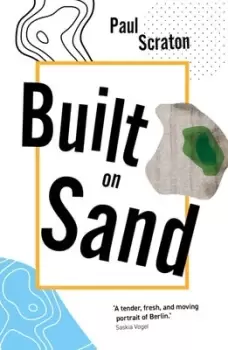 Image of Built on sand by Paul Scraton