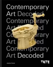 Image of Tate: Contemporary Art Decoded