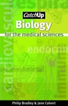 Image of Biology for the Medical Sciences by Philip Bradley Book