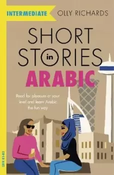 Image of Short Stories in Arabic for Intermediate Learners by Olly Richards