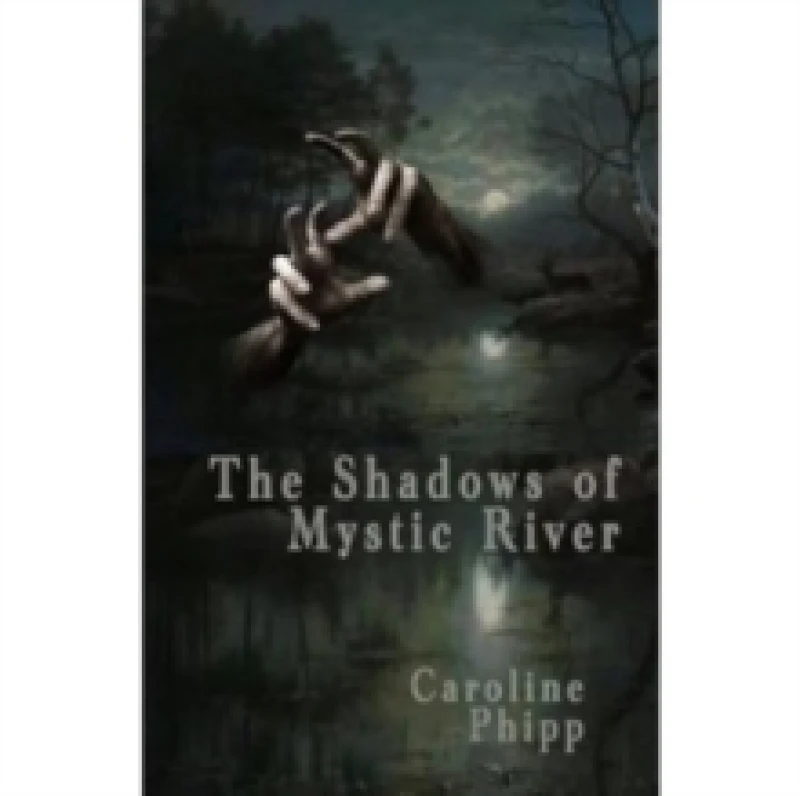 Image of The Shadows of Mystic River Paperback / softback