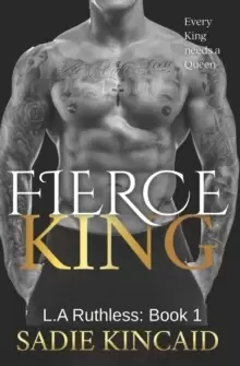 Image of Fierce King : A Dark Mafia/ Forced Marriage Romance