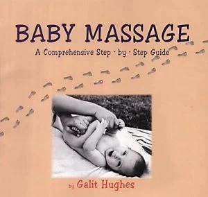 Image of Baby Massage by Galit Hughes and Rob Hughes Paperback