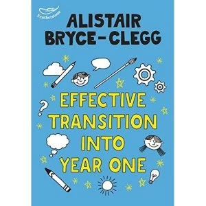 Image of Effective Transition into Year One by Alistair Bryce-Clegg (Paperback, 2017)