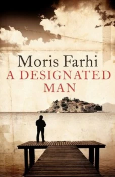 Image of A Designated Man by Moris Farhi Hardback