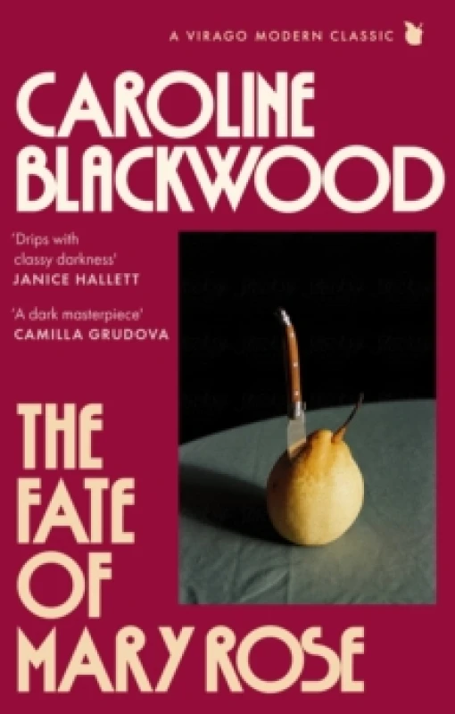 Image of The Fate of Mary Rose. Paperback. By Caroline Blackwood Books