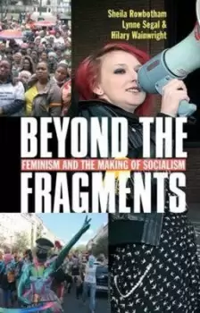 Image of Beyond the fragments by Sheila Rowbotham