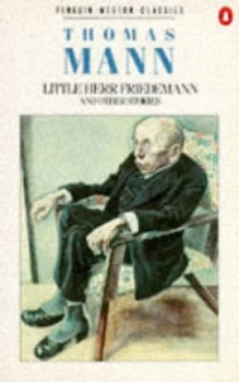 Image of Little Herr Friedemann and Other Stories by Thomas Mann Paperback