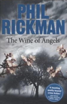 Image of The Wine of Angels by Phil Rickman Paperback