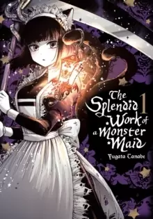 Image of The Splendid Work of a Monster Maid, Vol. 1