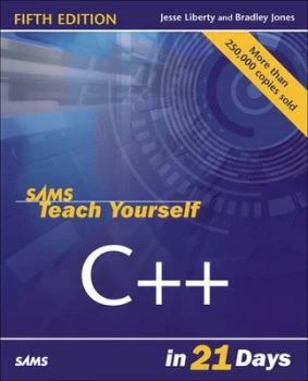 Image of Sams Teach Yourself C++ in 21 Days by Jesse Liberty Paperback