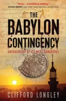 Image of The Babylon Contingency : Archaeology at its most dangerous