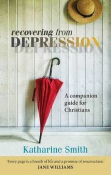 Image of Recovering from Depression by Katharine Smith Paperback