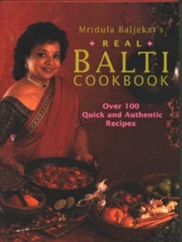 Image of Mridula Baljekars Real Balti Cookbook by Mridula Baljekar Hardback