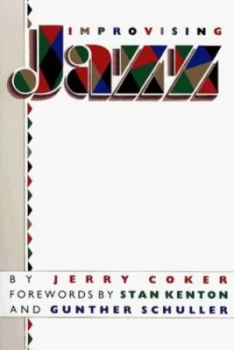 Image of Improvising Jazz by Jerry Coker Paperback