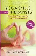 Image of yoga skills for therapists effective practices for mood management
