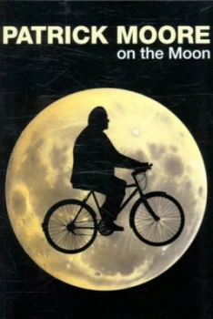 Image of Patrick Moore on the Moon. by Patrick Moore Paperback