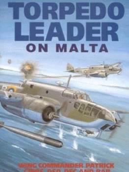 Image of Torpedo Leader on Malta by Patrick Gibbs Paperback