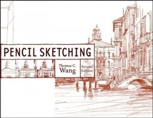 Image of Pencil Sketching by Thomas C. Wang Paperback
