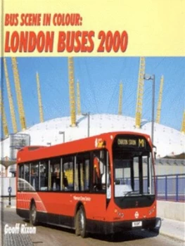 Image of London Buses 2000 by Geoff Rixon Hardback