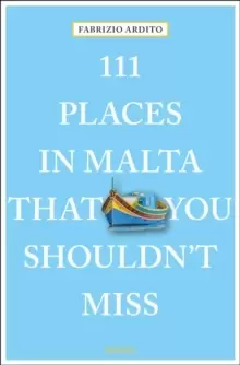 Image of 111 Places in Malta That You Shouldn't Miss