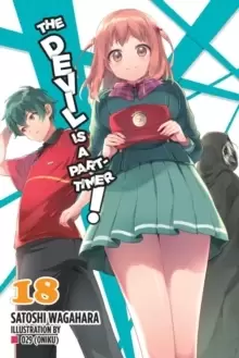 Image of The Devil Is a Part-Timer!, Vol. 18 (light novel)