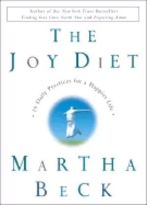 Image of joy diet 10 daily practices for a happier life