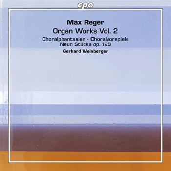 image of Gerhard Weinberger - Max Reger: Organ Works CD