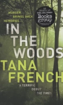 Image of In the Woods by Tana French Paperback