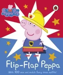 Image of Peppa Pig: Flip-Flap Peppa : With 100 Mix and Match Fancy Dress Outfits!