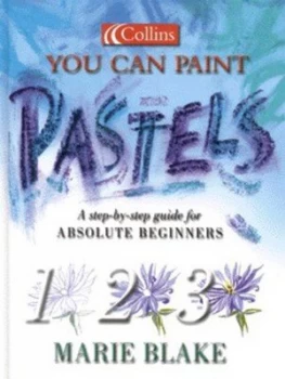 Image of You Can Paint Pastels by Marie Blake Hardback