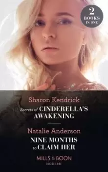 Image of Secrets of cinderellas awakening by Sharon Kendrick