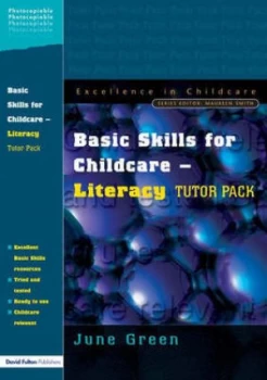 Image of Basic Skills for Childcare Literacy by Julie Green Paperback