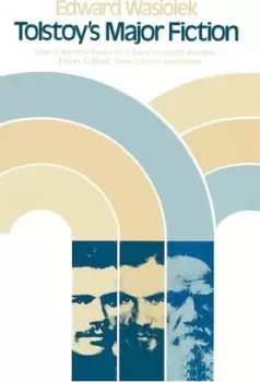 Image of Tolstoy's Major Fiction by Edward Wasiolek