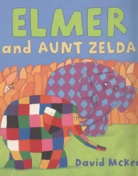 Image of Elmer and Aunt Zelda by David McKee
