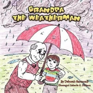 Image of Grandpa the Weatherman by Deborah Raymond Paperback