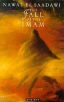Image of The Fall of the Imam by Nawal El-Saadawi and S Hetata Book