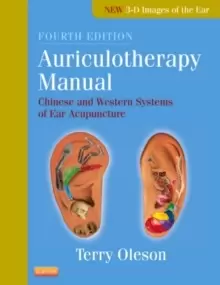 Image of Auriculotherapy Manual : Chinese and Western Systems of Ear Acupuncture