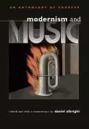 Image of modernism and music an anthology of sources